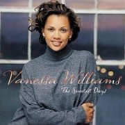 Vanessa Williams, 'The Sweetest Days'