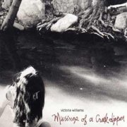 Victoria Williams, 'Musings of a Creekdipper'