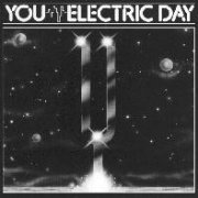 You, 'Electric Day'